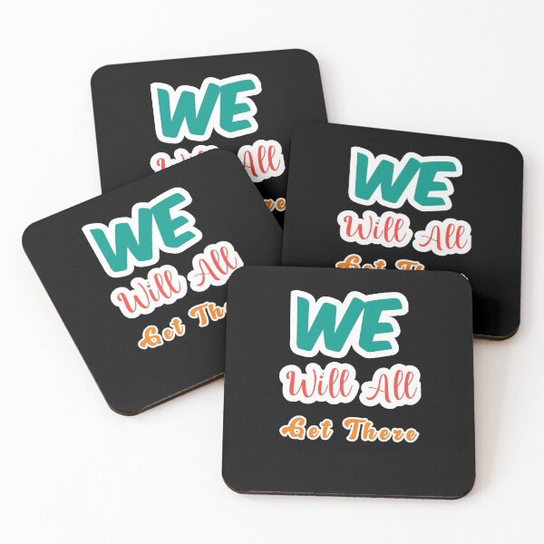 Item preview, We Will All Get There designed and sold by sasijaya.