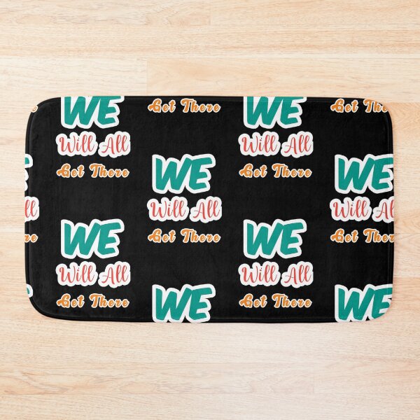 Item preview, We Will All Get There designed and sold by sasijaya.