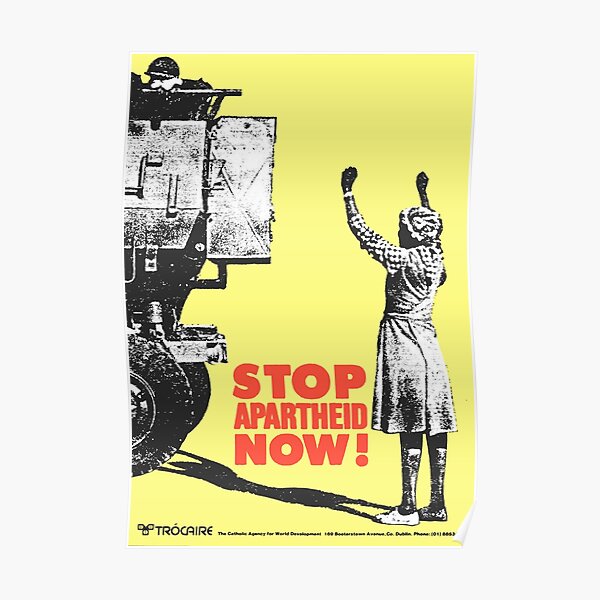Stop Apartheid Now - Vintage Irish Anti Apartheid Poster - Trocaire Poster