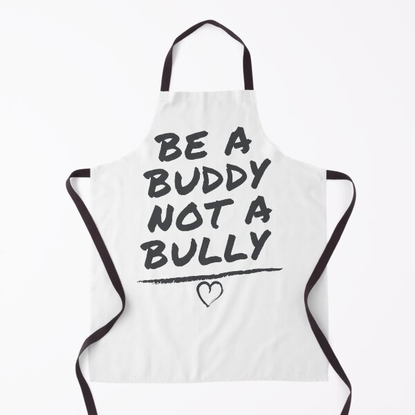 Item preview, Be A Buddy Not A Bully,Anti Bullying designed and sold by Orgoss.