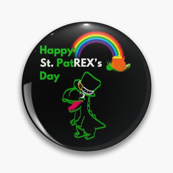Item preview, Happy st. PatREX’s Day designed and sold by mwebba2005.
