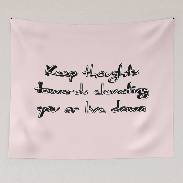 Item preview, *Keep thoughts towards elevating you or live down* designed and sold by ITALY-Roselli-.