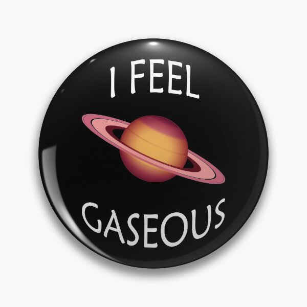 Item preview, I Feel Gaseous designed and sold by laugh-out-loud.