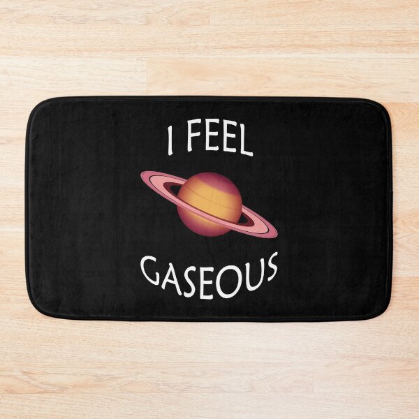 Item preview, I Feel Gaseous designed and sold by laugh-out-loud.
