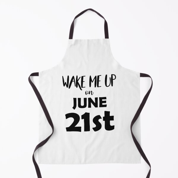 Item preview, Wake Me Up On June 21st designed and sold by Printend _.