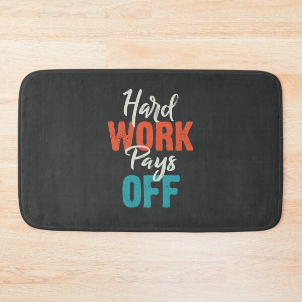 Item preview, HWPO Hard Work Pays Off designed and sold by Phoca Mobil.