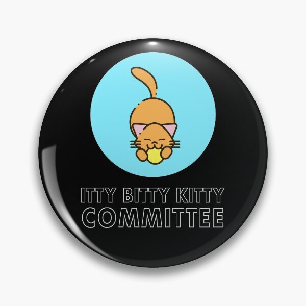 Item preview, Itty Bitty Kitty Committee designed and sold by DontGiveaShirt.