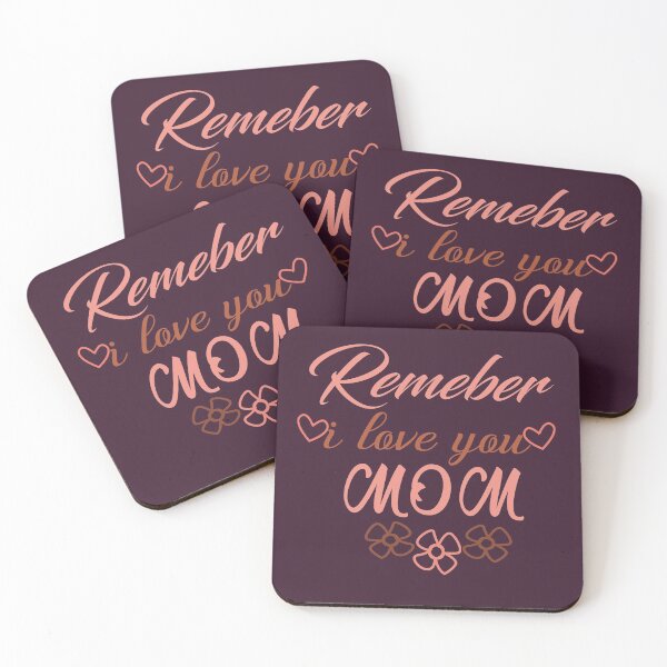 Item preview, Remember I Love You Mom-Gifts for Mom designed and sold by FunnyDSN.