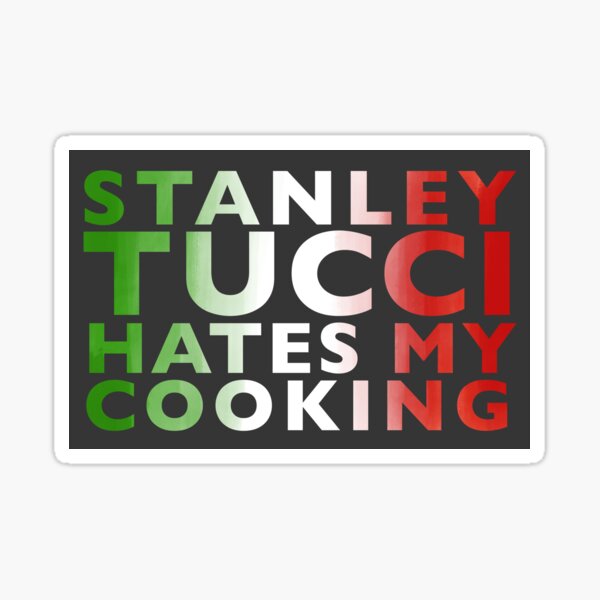 Stanley Tucci Kombucha STICKER - Vinyl Decal Sticker - Stanley