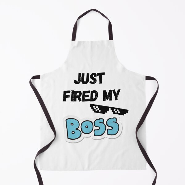 Item preview, I just fired my Boss, and I liked designed and sold by Schuva.