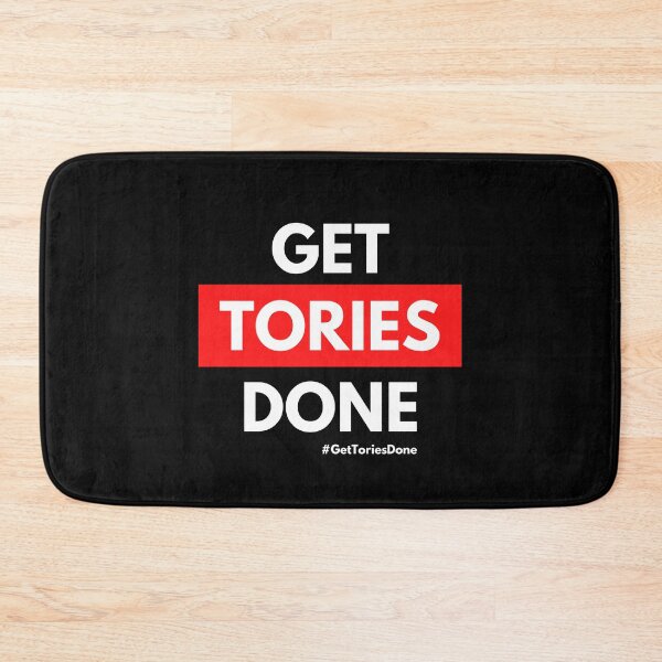 Item preview, Get Tories Done - Hashtag designed and sold by HashtagZone.