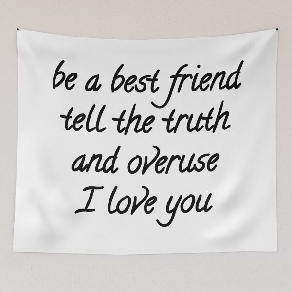 Item preview, be a best friend, tell the truth designed and sold by Missy413.