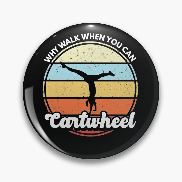 Item preview, Why Walk When You Can Cartwheel Funny Gymnastic  designed and sold by Anazzy.