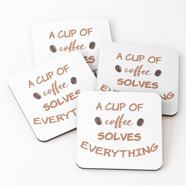 Item preview, A cup of coffee solves everything designed and sold by Elonshop.