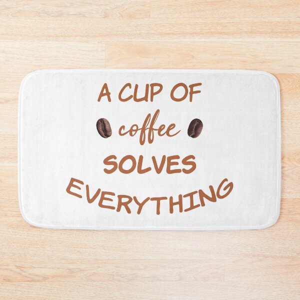 Item preview, A cup of coffee solves everything designed and sold by Elonshop.