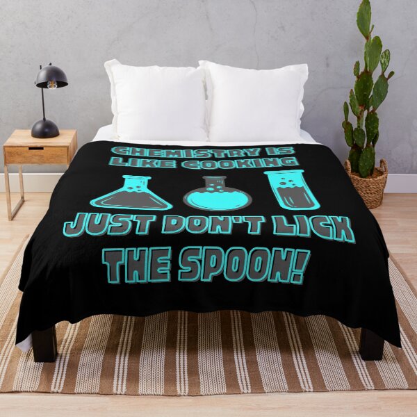 Item preview, Chemistry Is Like Cooking Just Don't Lick The Spoon designed and sold by TeePartyHost.