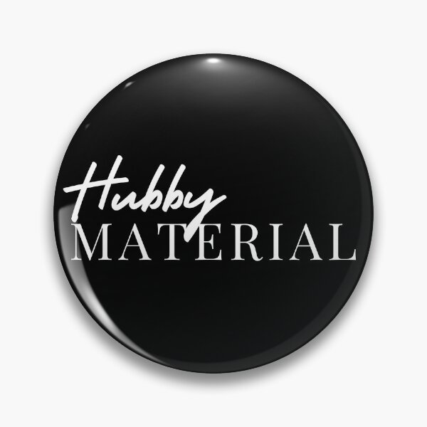 Item preview, Hubby Material | Boyfriend | Husband | Wife | Wifey | Girlfriend designed and sold by itsokaybyme.