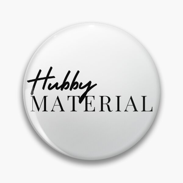 Item preview, Hubby Material | Boyfriend | Husband | Wife | Wifey | Girlfriend designed and sold by itsokaybyme.