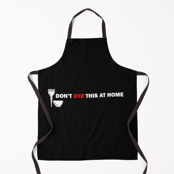Item preview, Don't Dye This At Hone Funny Hairdressing / Barbering Pun designed and sold by RomeoSketches.