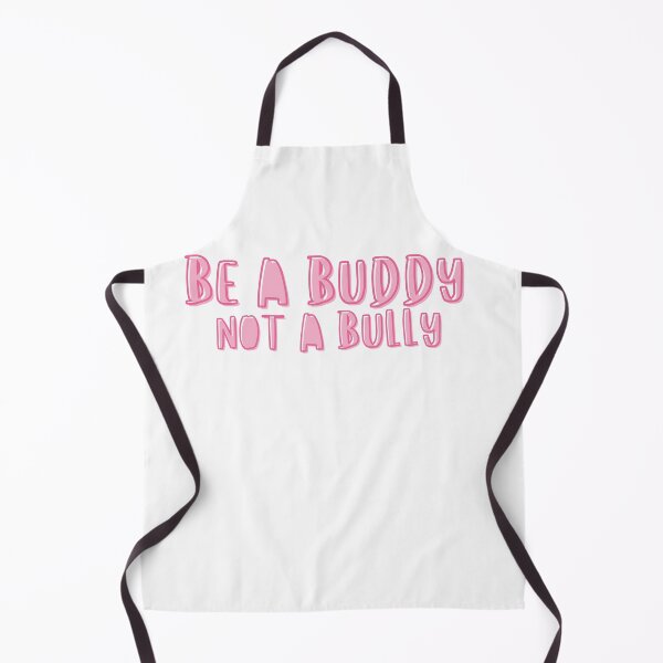 Item preview, Be A Buddy Not A Bully,Anti Bullying designed and sold by Orgoss.