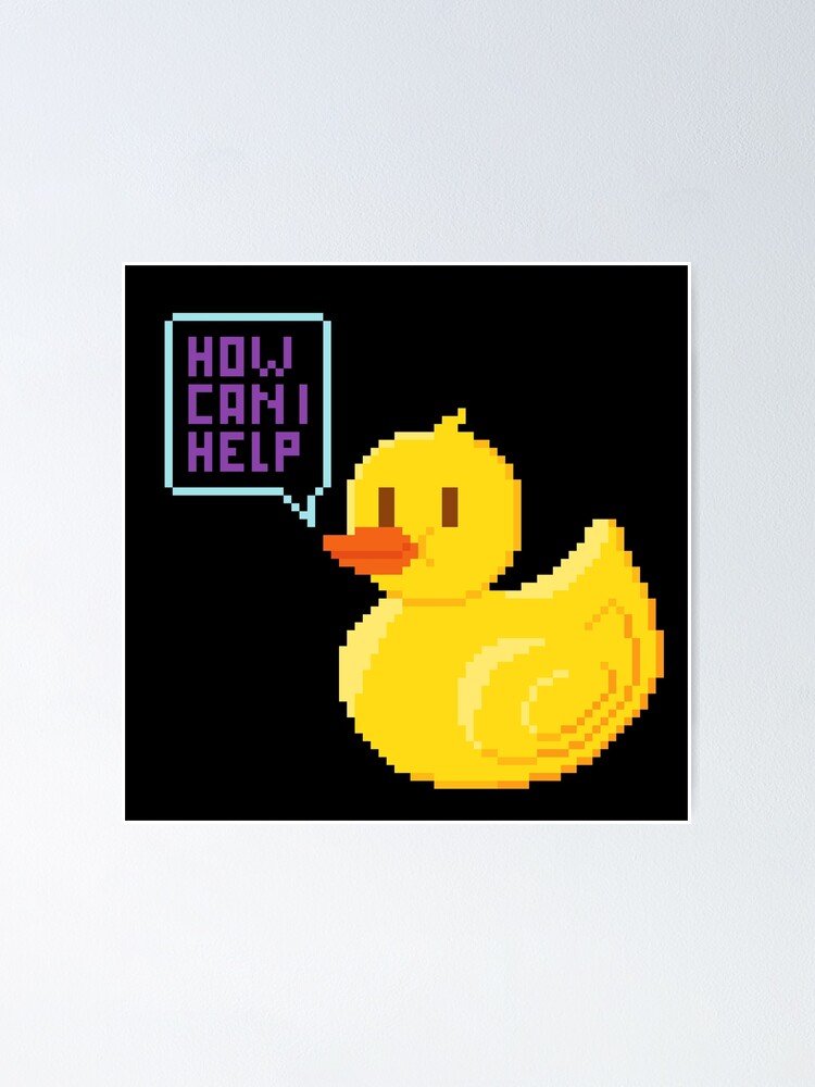 "How Can I Help Rubber duck debugging Software development" Poster