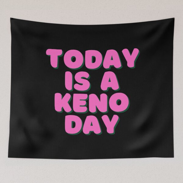 Item preview, Today Is A Keno Day  designed and sold by SloganExpress.