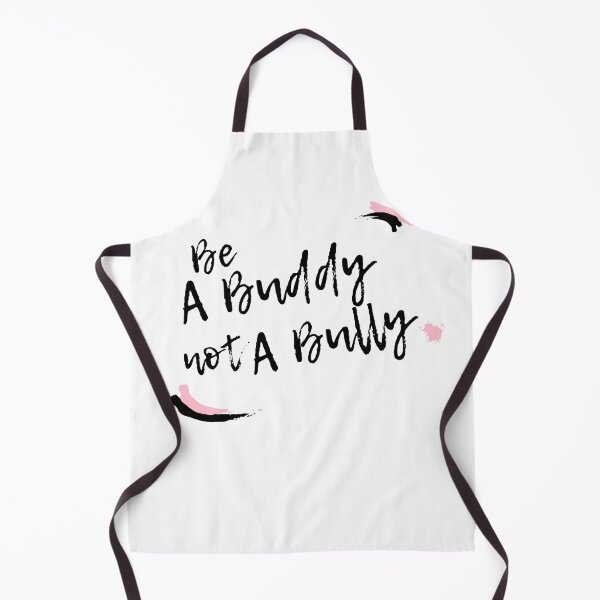 Item preview,  Be A Buddy Not A Bully,Anti Bullying designed and sold by Orgoss.