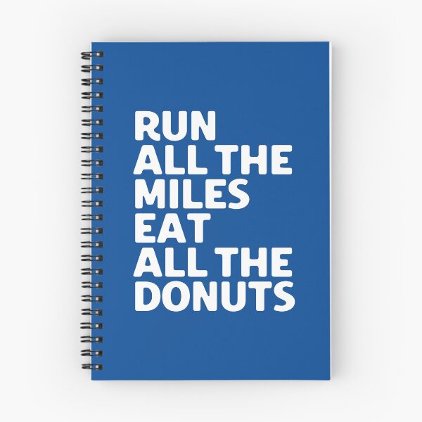 Item preview, Run All The Miles Eat All The Donuts #1 designed and sold by SalahBlt.