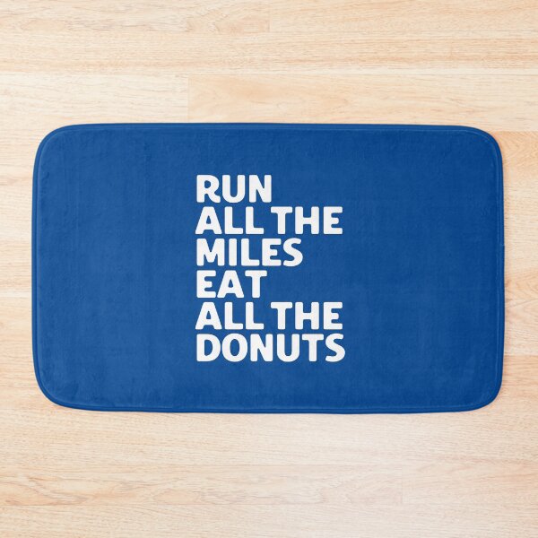 Item preview, Run All The Miles Eat All The Donuts #1 designed and sold by SalahBlt.