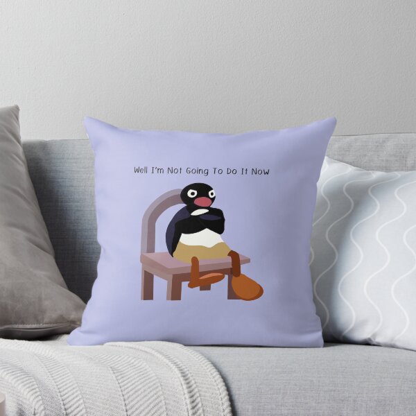 Item preview, Well I’m not going to do it now designed and sold by xgstxr1138x.