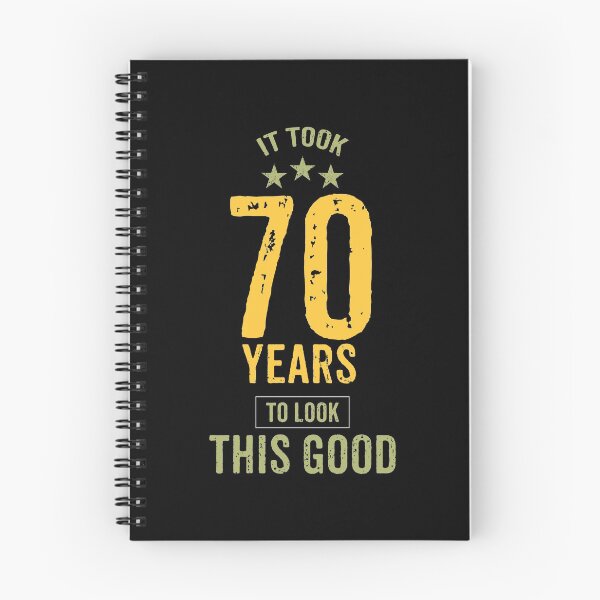 Item preview, IT TOOK 70 YEARS TO LOOK THIS GOOD designed and sold by rodmendonca.