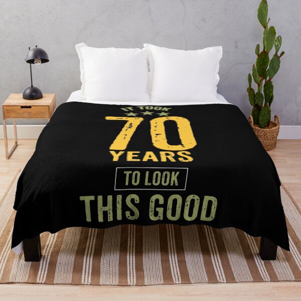 Item preview, IT TOOK 70 YEARS TO LOOK THIS GOOD designed and sold by rodmendonca.