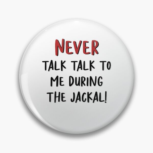 Item preview, The West Wing Never Talk to Me During The Jackal designed and sold by baranskini.