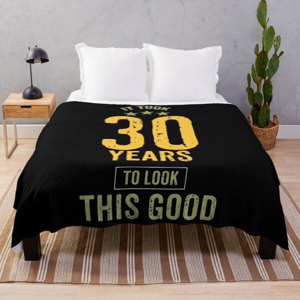 Item preview, IT TOOK 30 YEARS TO LOOK THIS GOOD designed and sold by rodmendonca.