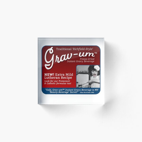 Grav-um Freeze Dried Instant Gravy Beverage Acrylic Block