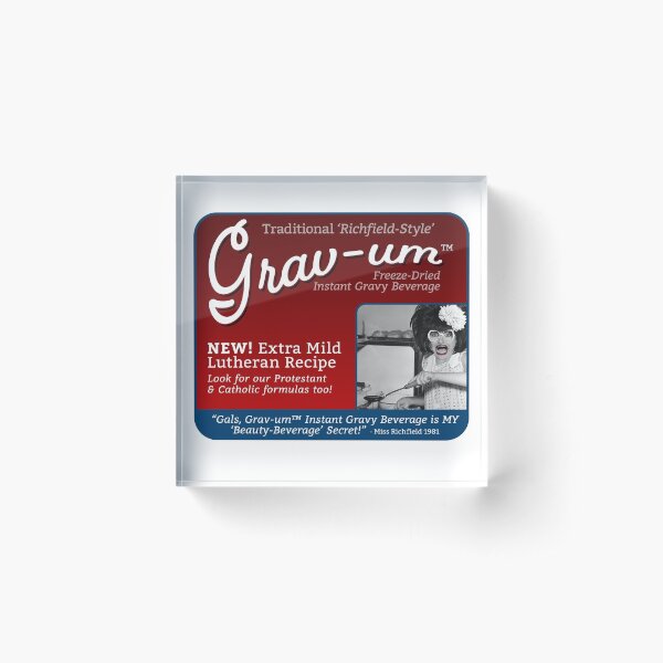 Grav-um Freeze Dried Instant Gravy Beverage Acrylic Block