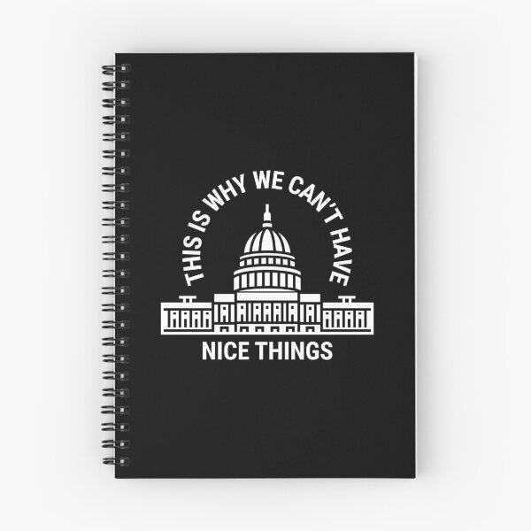 Item preview, This is Why We Can't Have Nice Things designed and sold by NoveltyMerch.