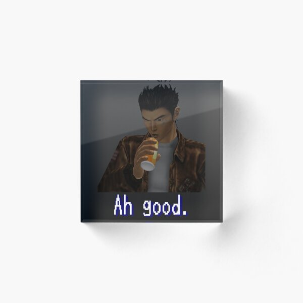 Shenmue - Ryo bebiendo "Ah, bueno". Bloque acrílico