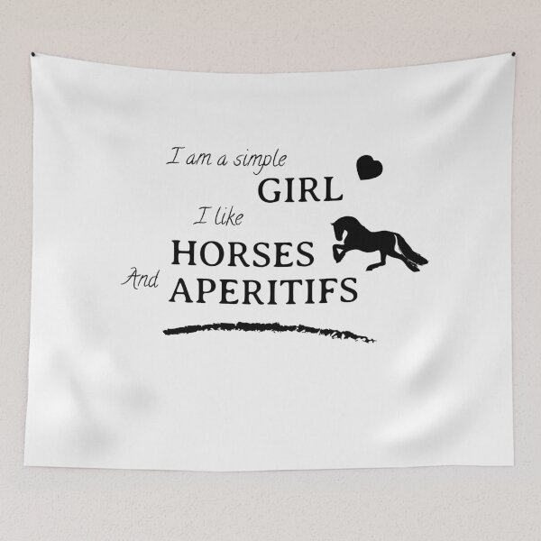 Item preview, I am a simple girl I like horses and aperitifs designed and sold by malo Barbier.