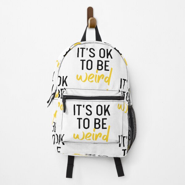 Item preview, It's Ok To Be Weird | Just Be You designed and sold by itsokaybyme.