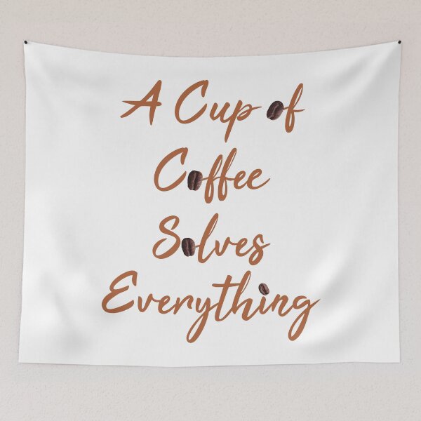 Item preview, A cup of coffee solves everything designed and sold by Elonshop.