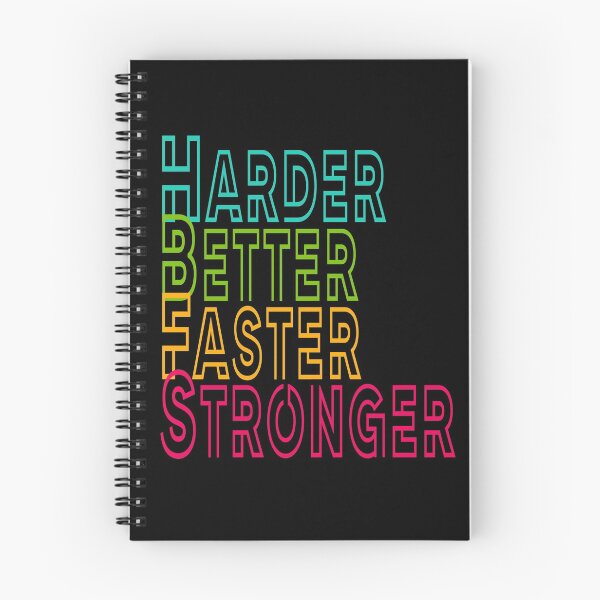 Item preview, Harder Better Faster Stronger designed and sold by ProfCatPardus.