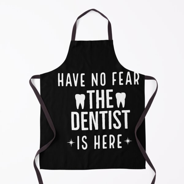 Item preview, Have No Fear The Dentist Is Here designed and sold by AwesomeWorld1.