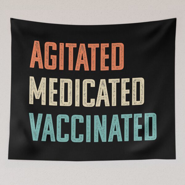 Item preview, Agitated Medicated Vaccinated  designed and sold by opalime.