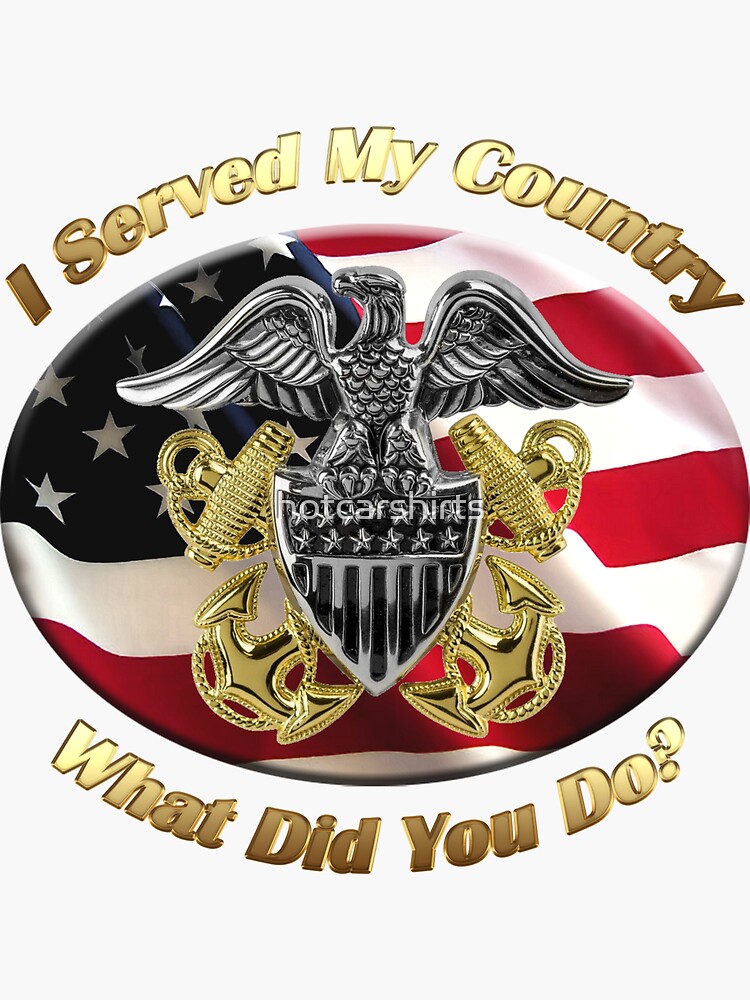 Naval Officer I Served My Country by hotcarshirts