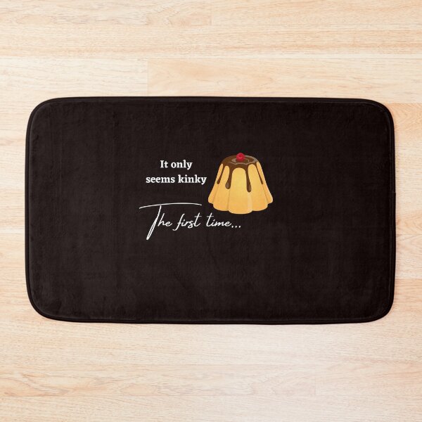 Item preview, It only seems kinky the first time designed and sold by shane62.