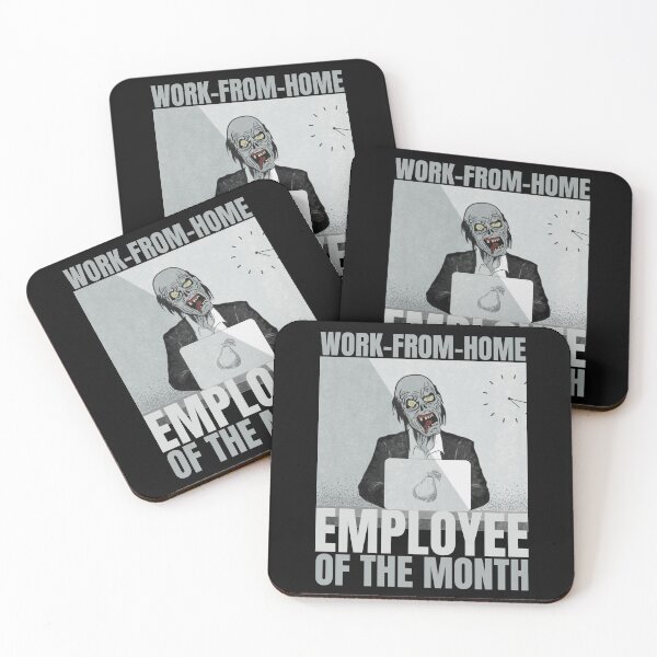 Item preview, Work from home employee of the month! designed and sold by Melin-aRT.