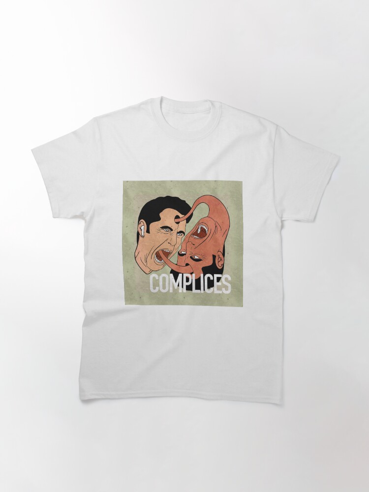 Alternate view of COMPLICES THE PODCAST THAT REMAINS CRIME Classic T-Shirt