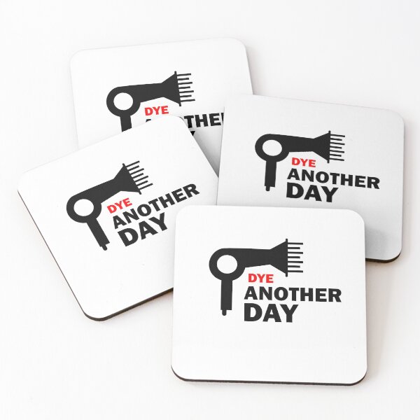 Item preview, Dye Another Day Funny Hairdressing / Barbering Pun ( Black ) designed and sold by RomeoSketches.