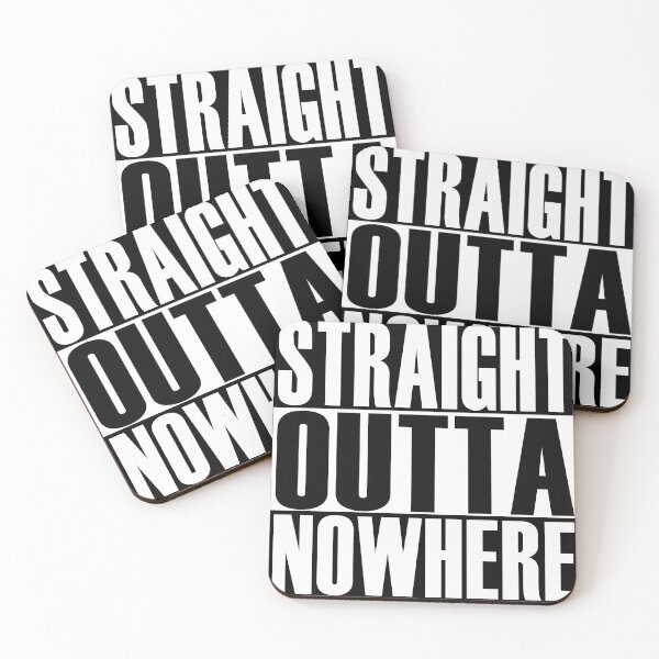 Item preview, STRAIGHT OUTTA NOWHERE designed and sold by lightnshadow1.